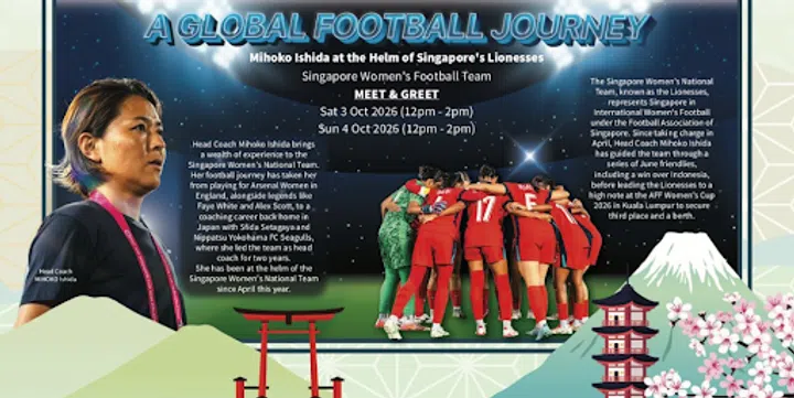 Takashimaya SJ60: Meet and greet the Singapore Women’s National Football team and their head coach, Mihoko Ishida