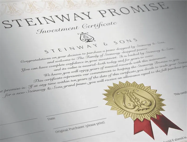 A Steinway Promise certificate - represents Steinway’s commitment to owners of a Steinway-Designed piano.
