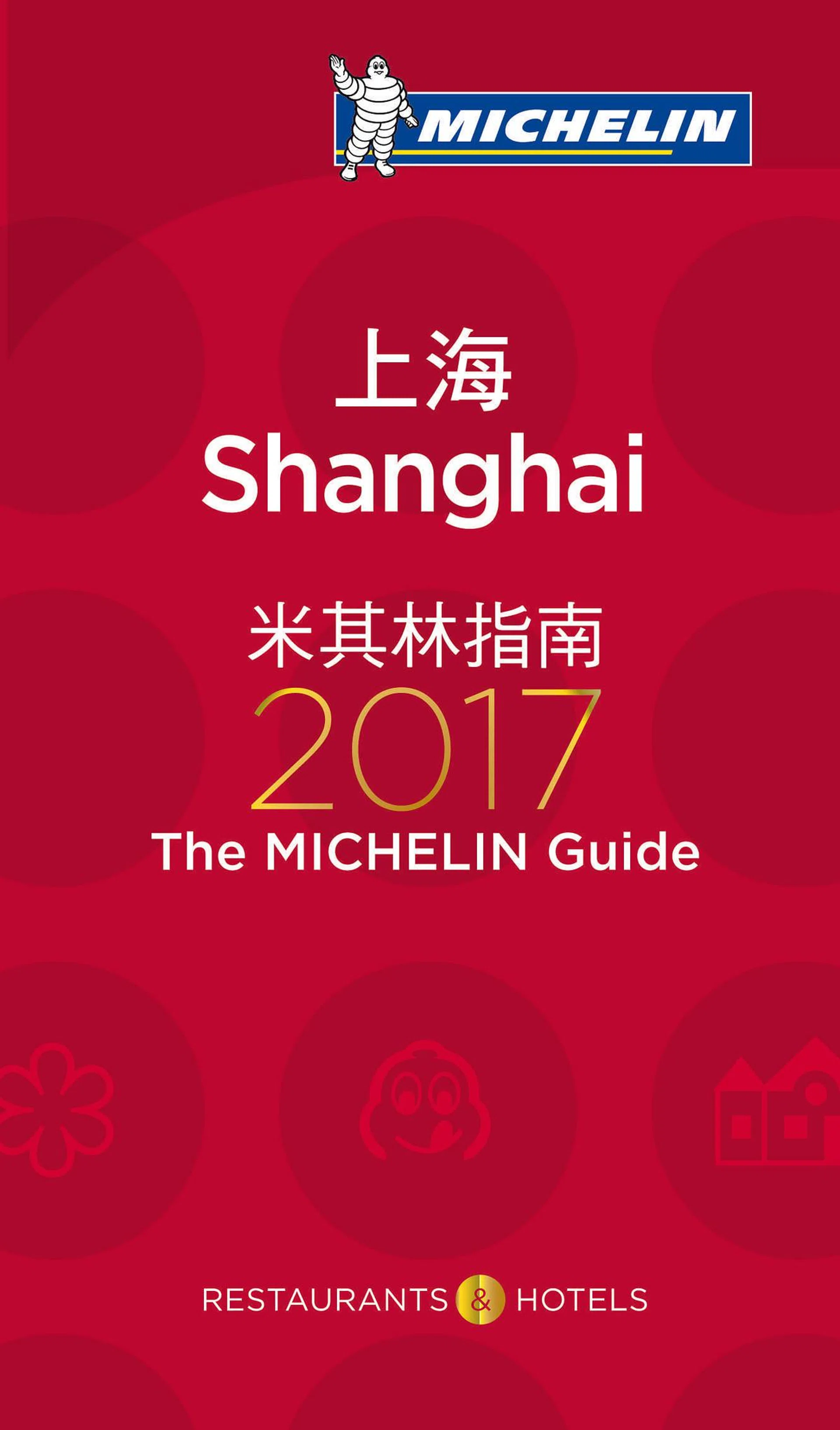 This handout image shows the Michelin guide Shanghai 2017 cover. [20MAY2016 ONLINE]