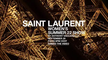 同步观看SAINT LAURENT 2022春夏时装秀
