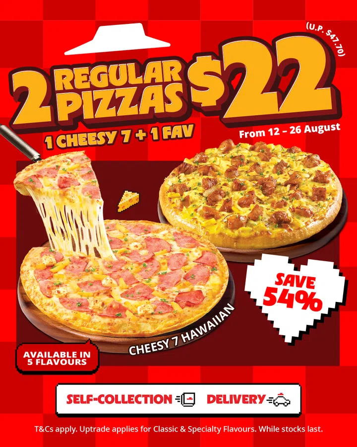 Pizza Hut国庆优惠宣传海报，以红色像素游戏风格设计，展示两款Cheesy 7披萨，包括夏威夷口味及鸡肉口味。海报注明两个Regular披萨售价S$22，可选择五款Cheesy 7口味，并提供外送及自取优惠，活动日期为2026年8月12日至26日。