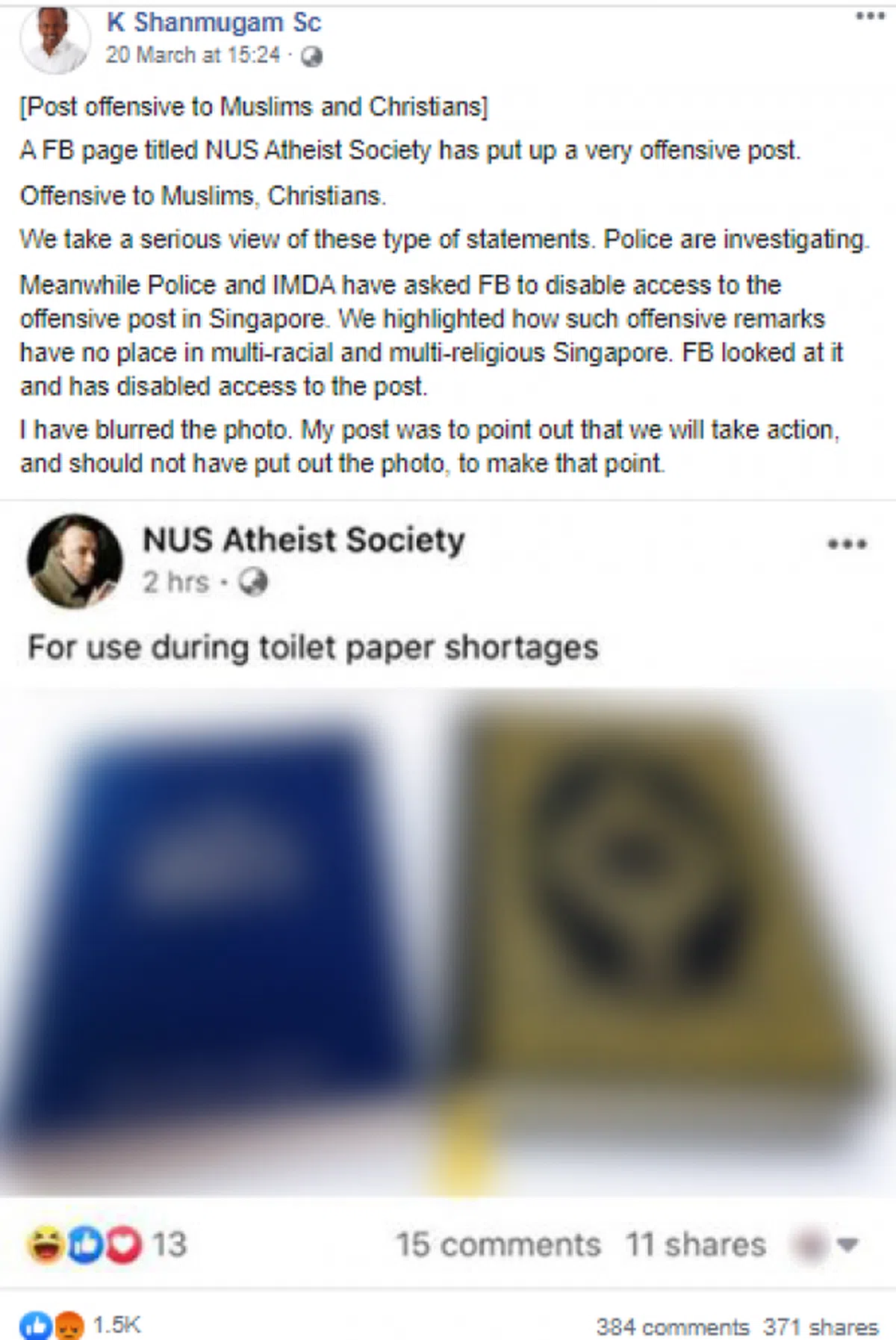  内政部兼律政部长尚穆根也在面簿上公开谴责，指“NUS无神论协会”的贴文内容极度冒犯本地回教与基督教社群。（尚穆根面簿） 