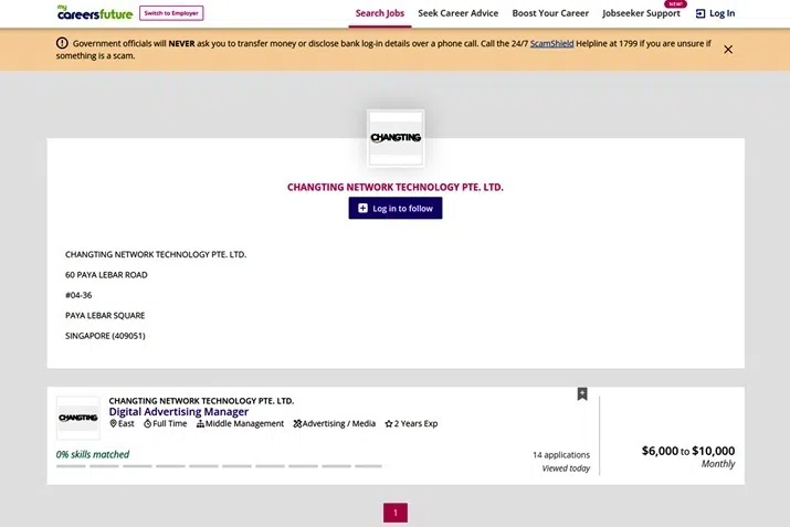 《海峡时报》称，Changting Network Technology在8月18日刊登一则广告，招聘数码广告经理，9月18日截止。截止日期前，有至少14人应聘。