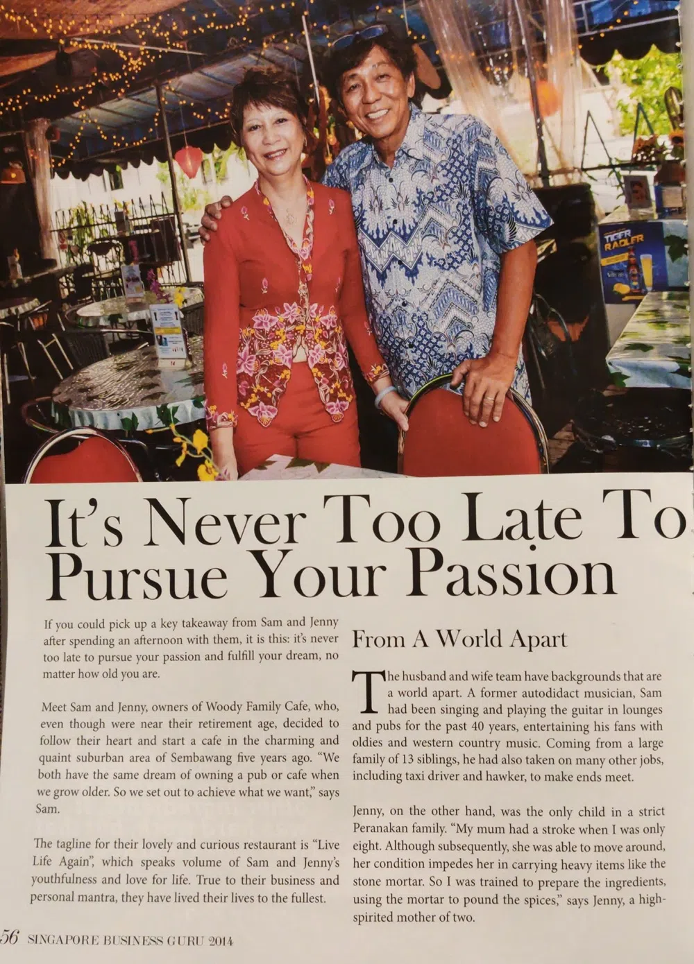 方清发和杨美玲夫妇2014年刊登于Singapore Business Guru的访问，标题是：“追逐梦想永不嫌迟”。