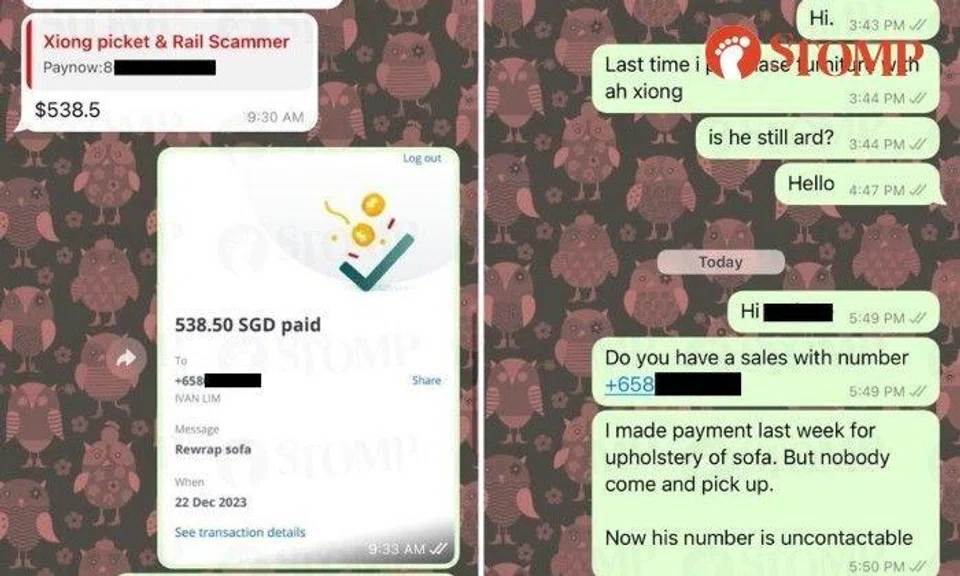 "I was told the previous salesperson has left and he would be taking over my account. He even knew about my sales enquiry in detail. I had decided to upholster my sofa and was told to PayNow a third party $538.50."