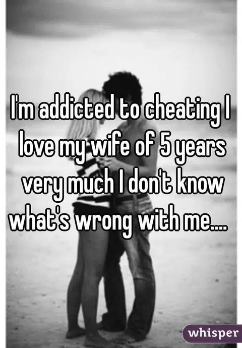 Here are 20 confessions from people who are addicted to cheating on their partners