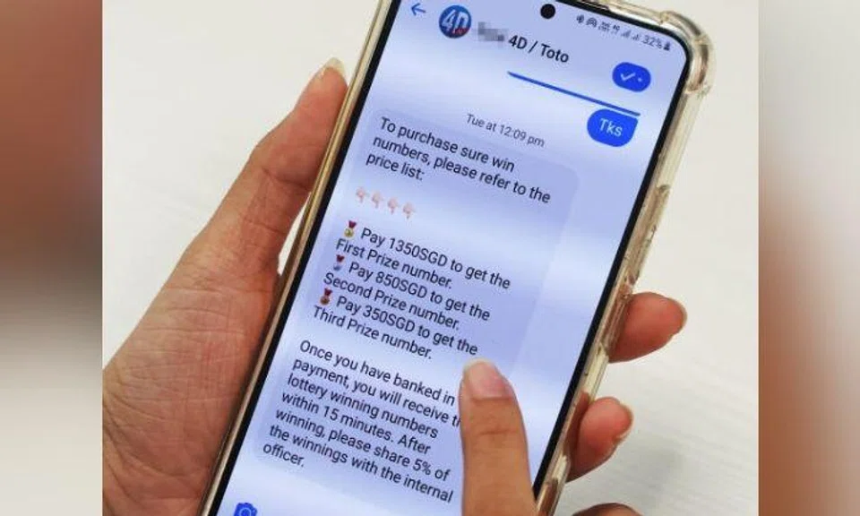 “The person I was chatting with claimed to be a Singapore Pools employee and sent me details of the scheme, where punters would have to pay $1,350 to win the top prize; $850 for the second prize and $350 for the third prize.” 