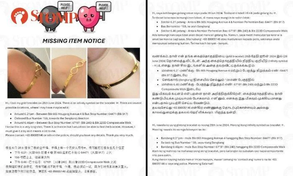 To find it, the Stomper got some friends to a missing poster in the four national languages: English, Chinese, Malay and Tamil.