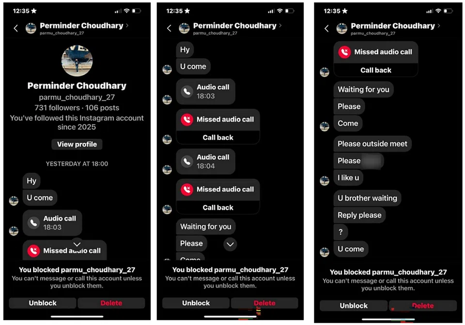 Pramender sent the girl 13 messages and two audio call requests on Instagram, telling her he liked her and that he was waiting for her.