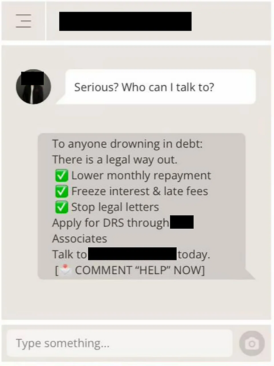 Some debt consultants falsely claim that a debtor can apply for the DRS