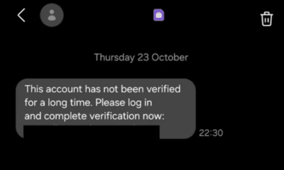 Victims receive SMSes informing them of issues with their WhatsApp account due to prolonged lack of verification.