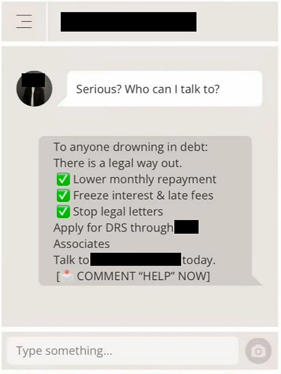 Some debt consultants falsely claim that a debtor can apply for the DRS “to solve all the issues”.