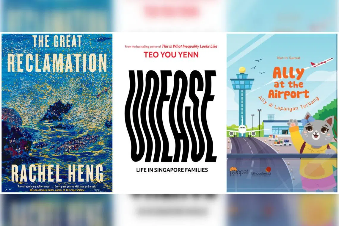 (From left) The Great Reclamation by Rachel Heng, Unease: Life In Singapore Families by Teo You Yenn and Ally At The Airport by Norlin Samat.