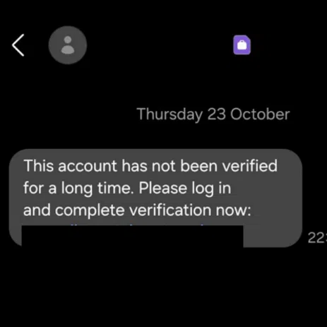In such scams, victims would receive SMSes informing them of issues with their WhatsApp account due to prolonged lack of verification.