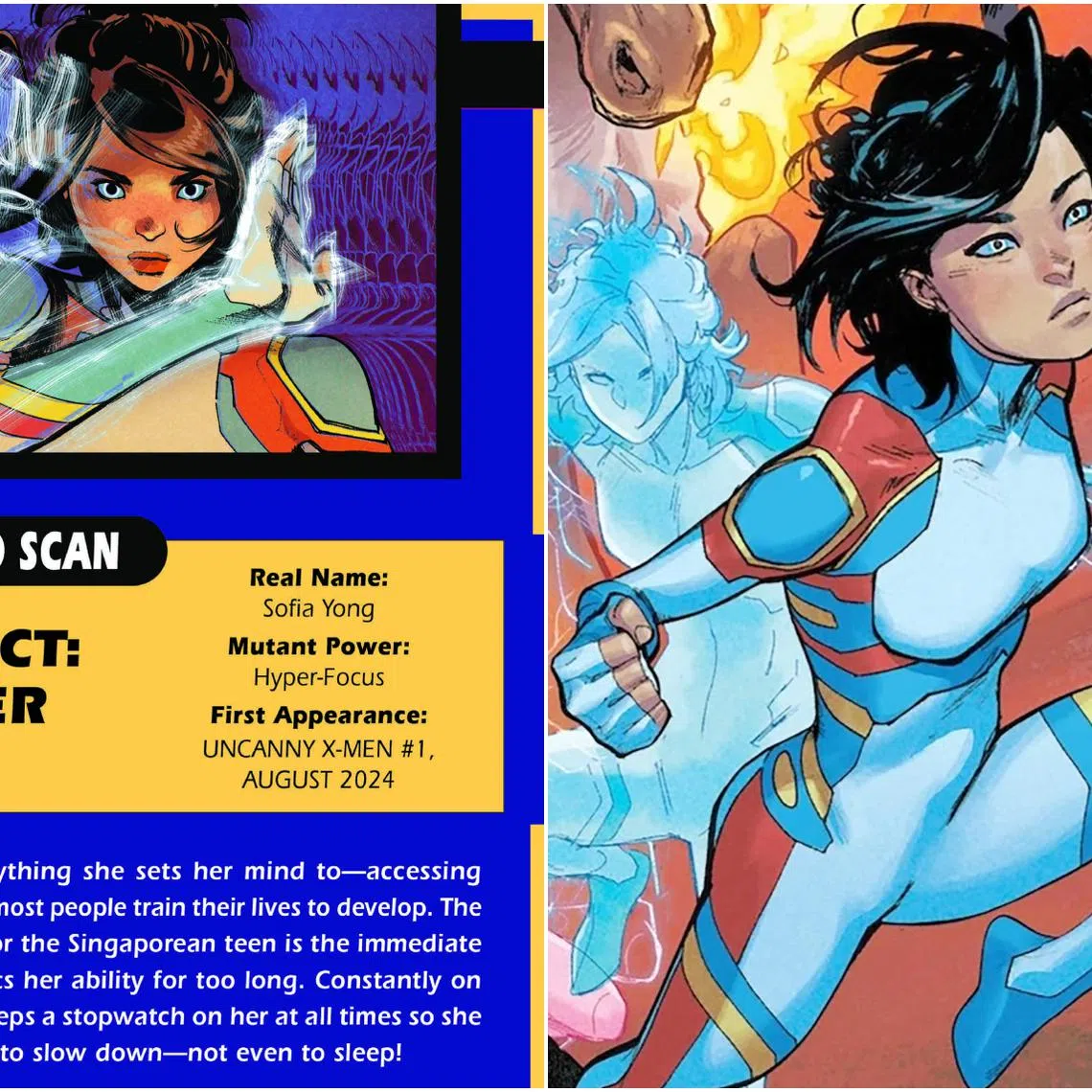 Sofia Yong (Earth-616) is Jitter, a Singaporean teen mutant with the ability to take on any skill or talent for one minute before crashing. 