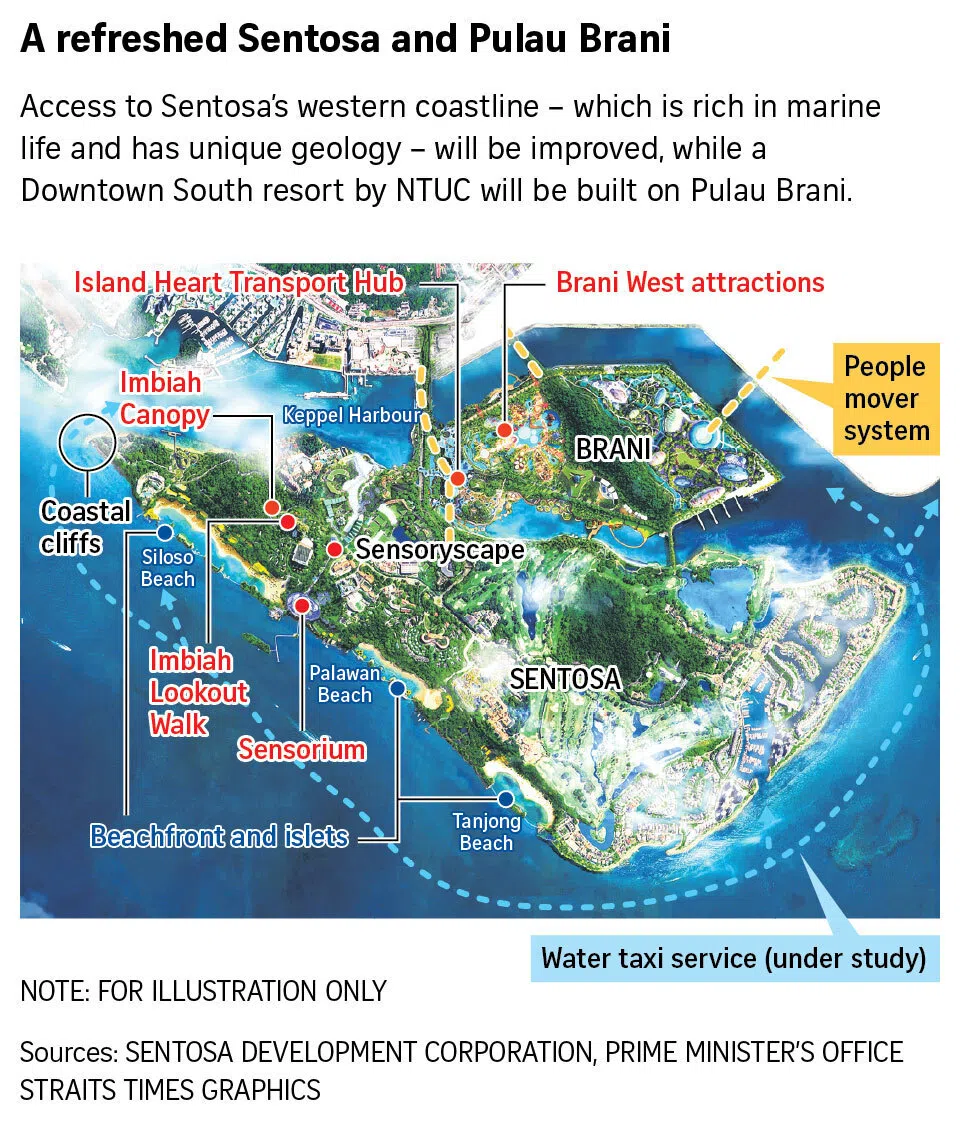 A refreshed Sentosa and Pulau Brani.