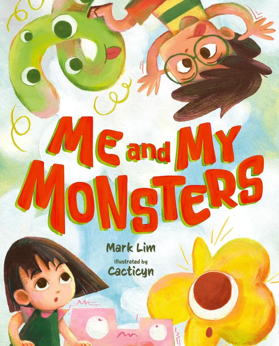 Me And My Monsters by Mark Lim, illustrated by Cacticyn