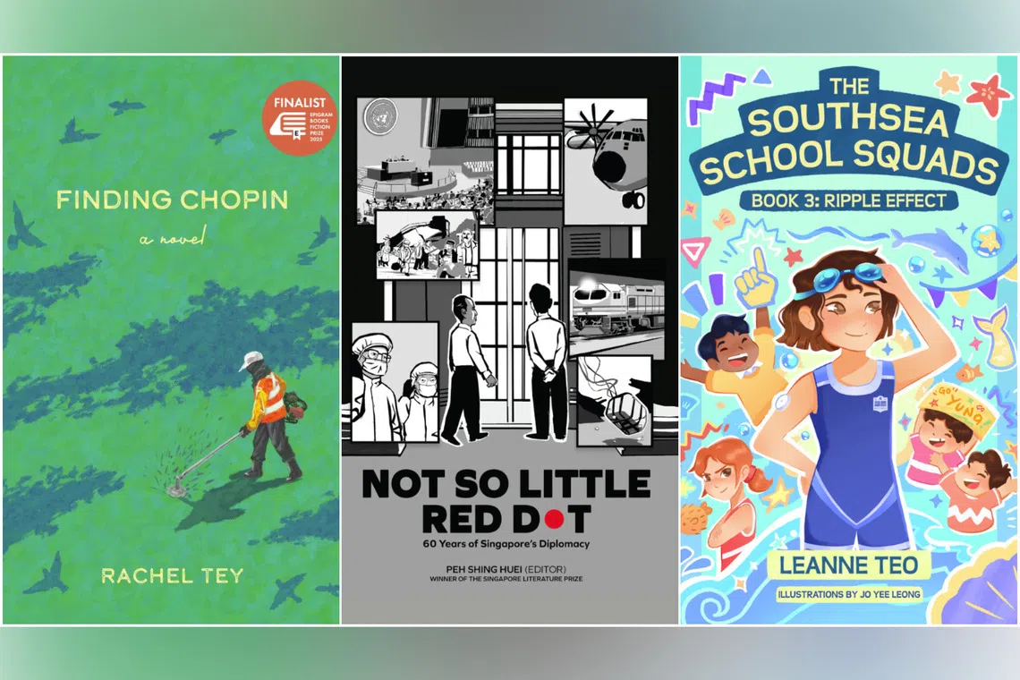 Finding Chopin by Rachel Tey, Not So Little Red Dot: 60 Years Of Singapore’s Diplomacy edited by Peh Shing Huei and The Southsea School Squads Book 3: Ripple Effect by Leanne Teo, illustrated by Jo Yee Leong.