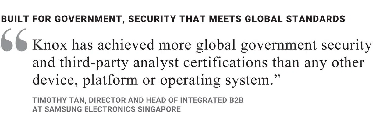 samsung knox quote by timothy tan director and head of integrated b2b at samsung electronics singapore