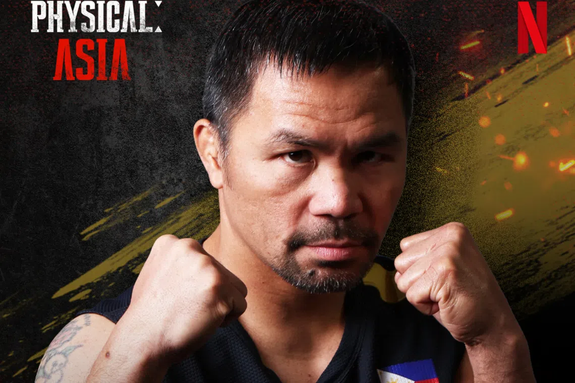 Boxing legend Manny Pacquiao is one of the most high-profile participants in Physical: Asia.
