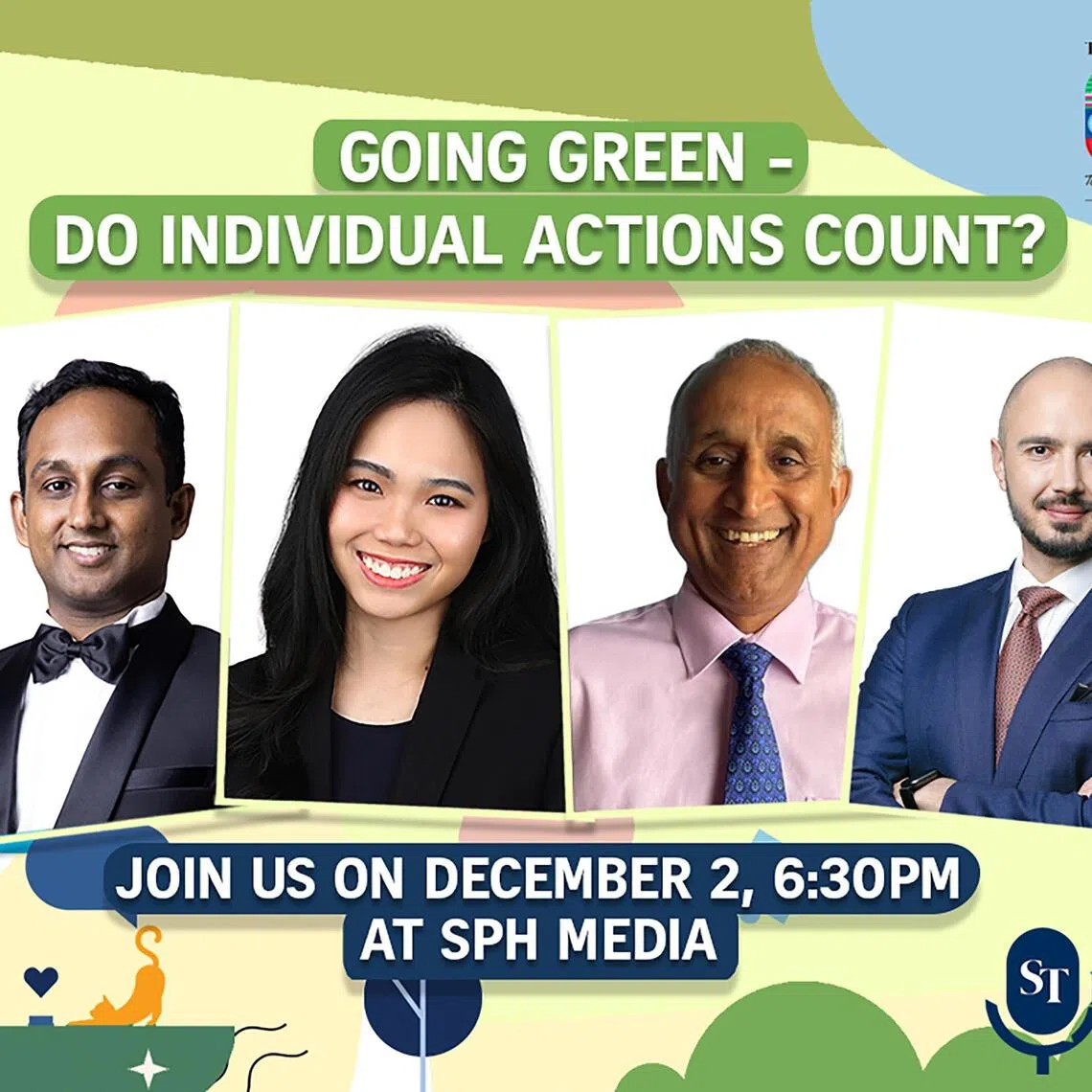 (From left to right) Veerappan Swaminathan, Chief Executive Officer of Sustainable Living Lab Group, and NUS Assistant Professor Alisius Leong will discuss whether individuals can make a meaningful impact on the planet. Nanyang Business School Prof S Viswanathan, and Partner and Andrey Berdichevskiy, Associate Director of Boston Consulting Group will discuss with Senior Transport Correspondent Lee Nian Tjoe on how individuals can support Singapore's push for greener transport.