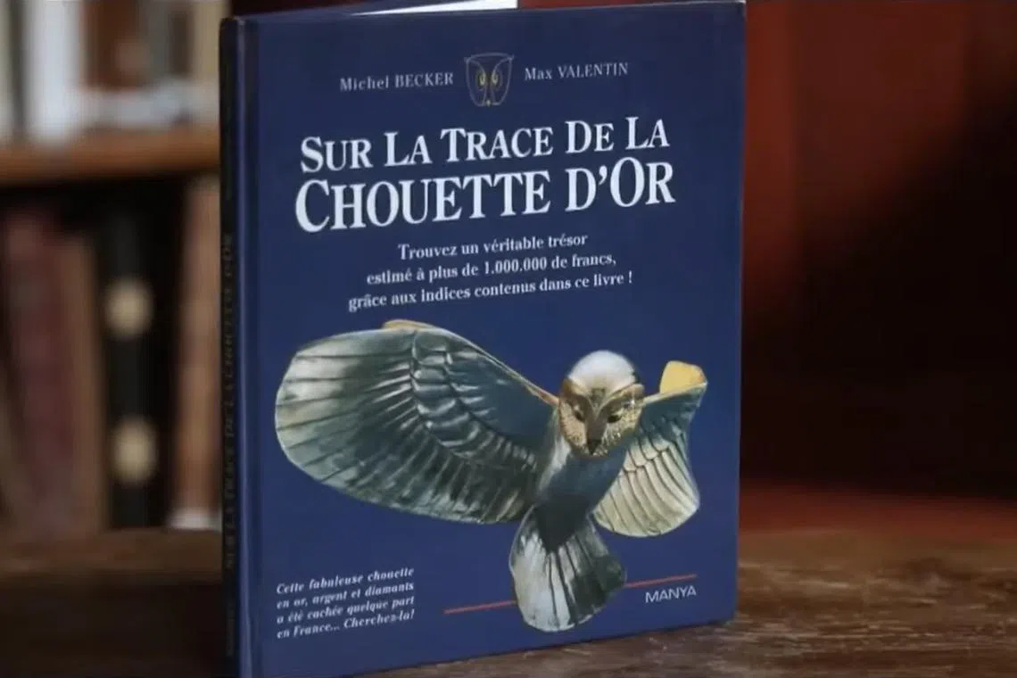 A replica of the Golden Owl was buried at a secret location in France in April 1993, and anyone hoping to find it had to solve 11 riddles published in an accompanying book, On The Trail Of The Golden Owl.