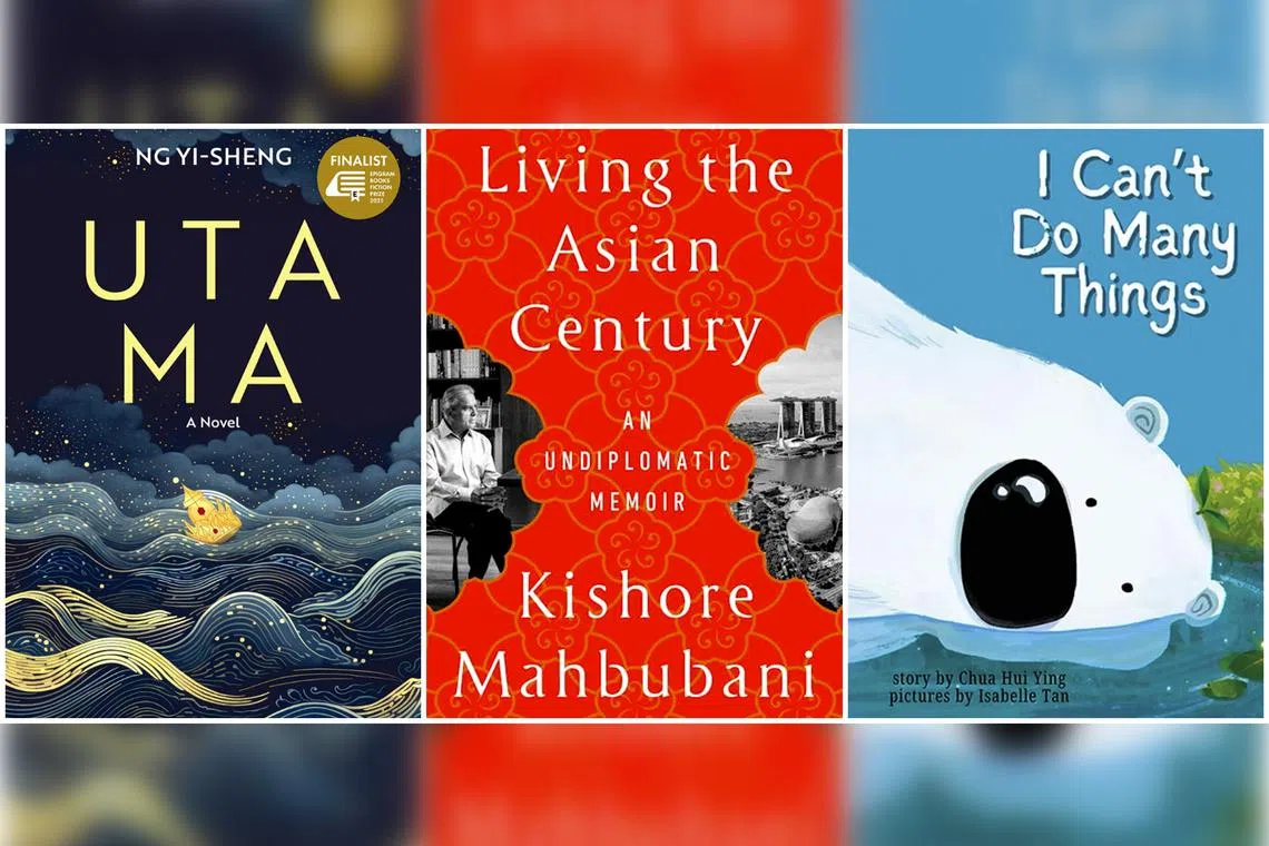 (From left) Utama by Ng Yi-Sheng, Living The Asian Century by Kishore Mahbubani, and I Can’t Do Many Things by Chua Hui Ying, illustrated by Isabelle Tan.
