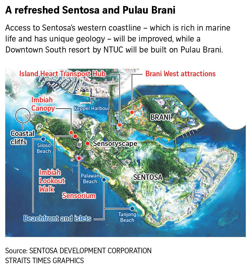 A refreshed Sentosa and Pulau Brani.