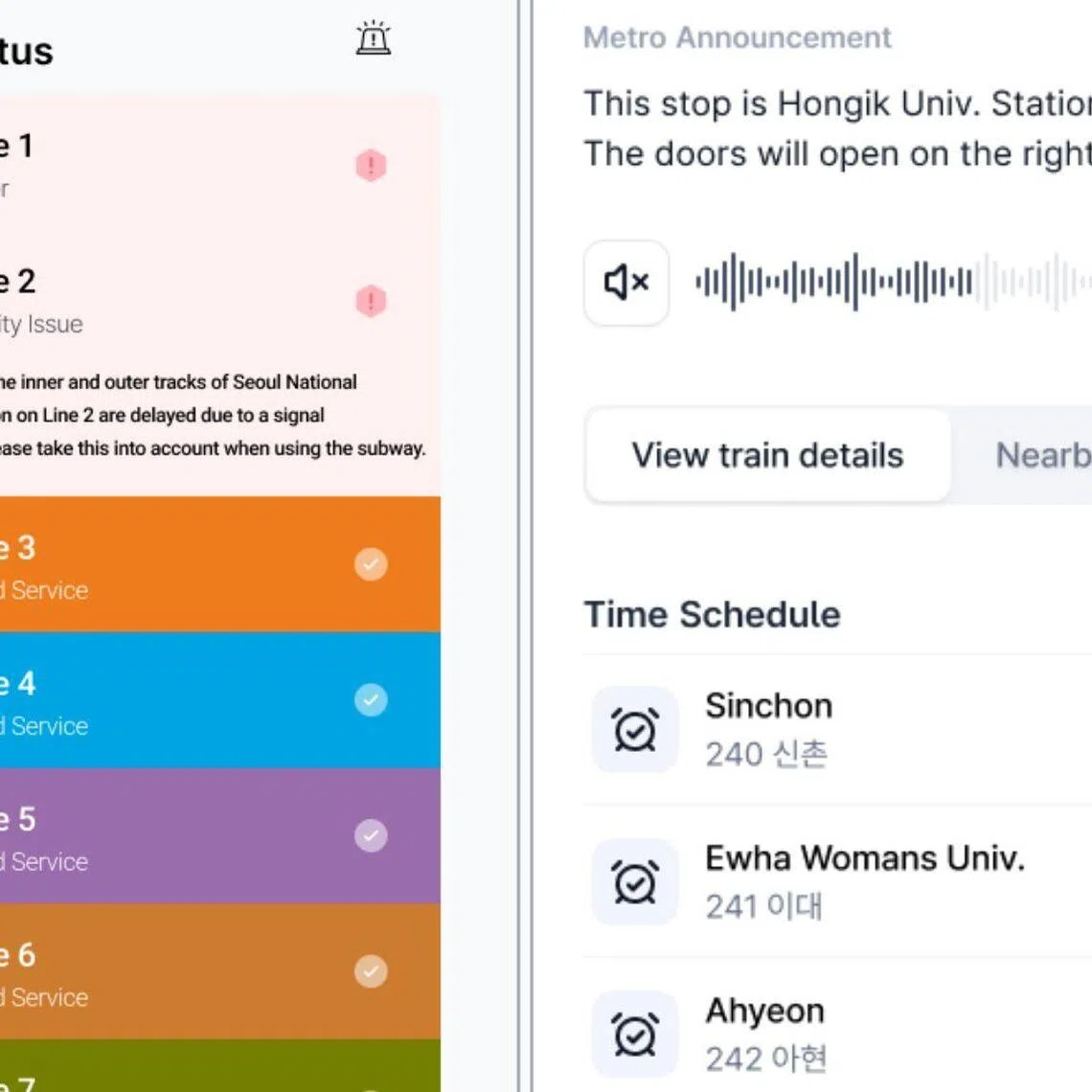 The app's user interface and guidance system were redesigned to help first-time subway users navigate the system more easily.