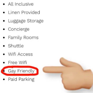 The hotel's website listed "gay friendly" under its facilities.