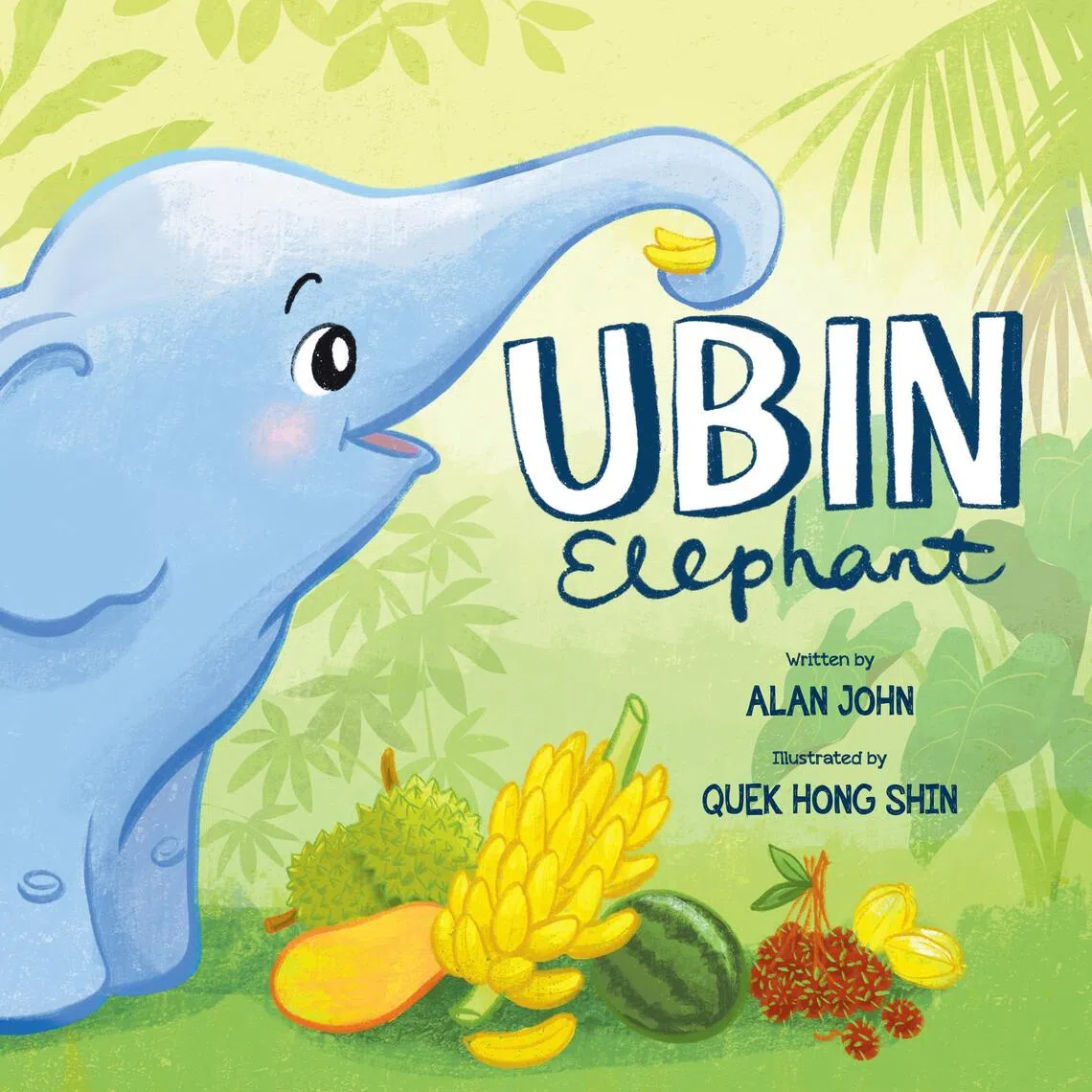 Book cover: Ubin Elephant by Alan John and illustrated by Quek Hong Shin