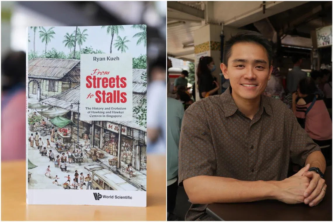 Singaporean author Ryan Kueh's 174-page book looks at the history and evolution of hawking and hawker centres here.