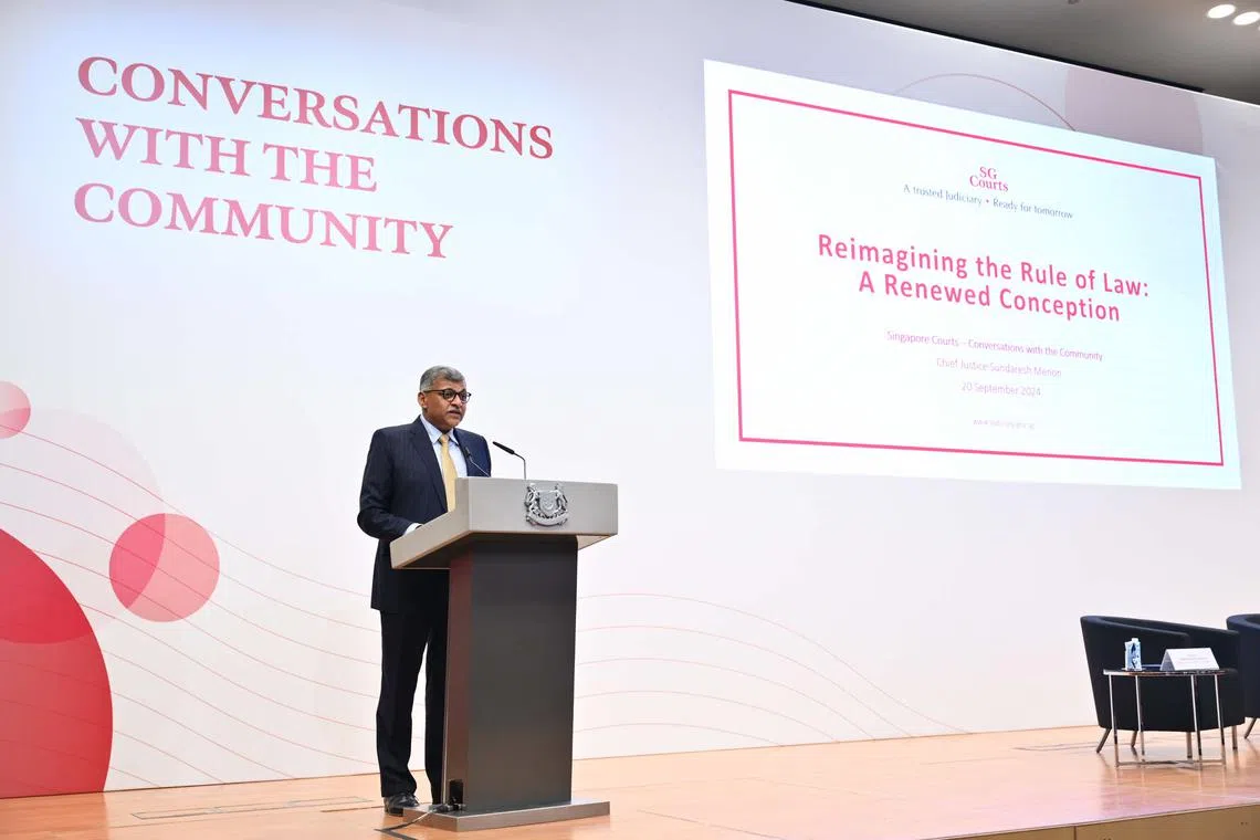 Chief Justice Sundaresh Menon said there is a need to adopt a more inclusive, outward-looking and holistic conception of the rule of law.