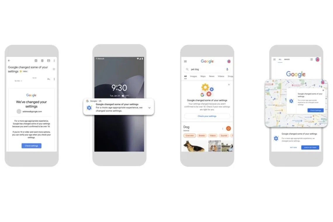Users who are estimated to be under 18 will be notified via e-mail and while using Google products that their settings have been changed. 