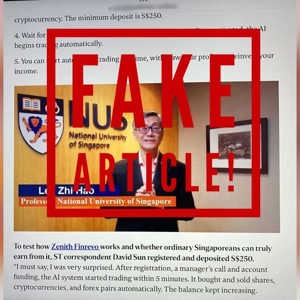 Fake news articles and advertisements misusing NUS president Tan Eng Chye’s image and the university’s logo to promote investment scams have been seen online.