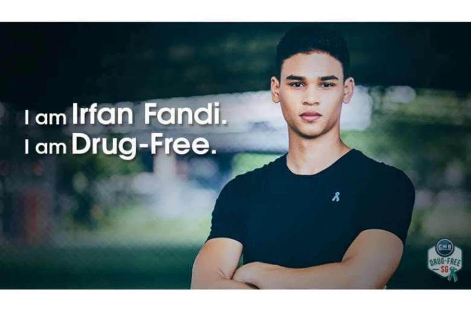 Footballer Irfan Fandi as the new anti-drug advocate for the Central Narcotics 