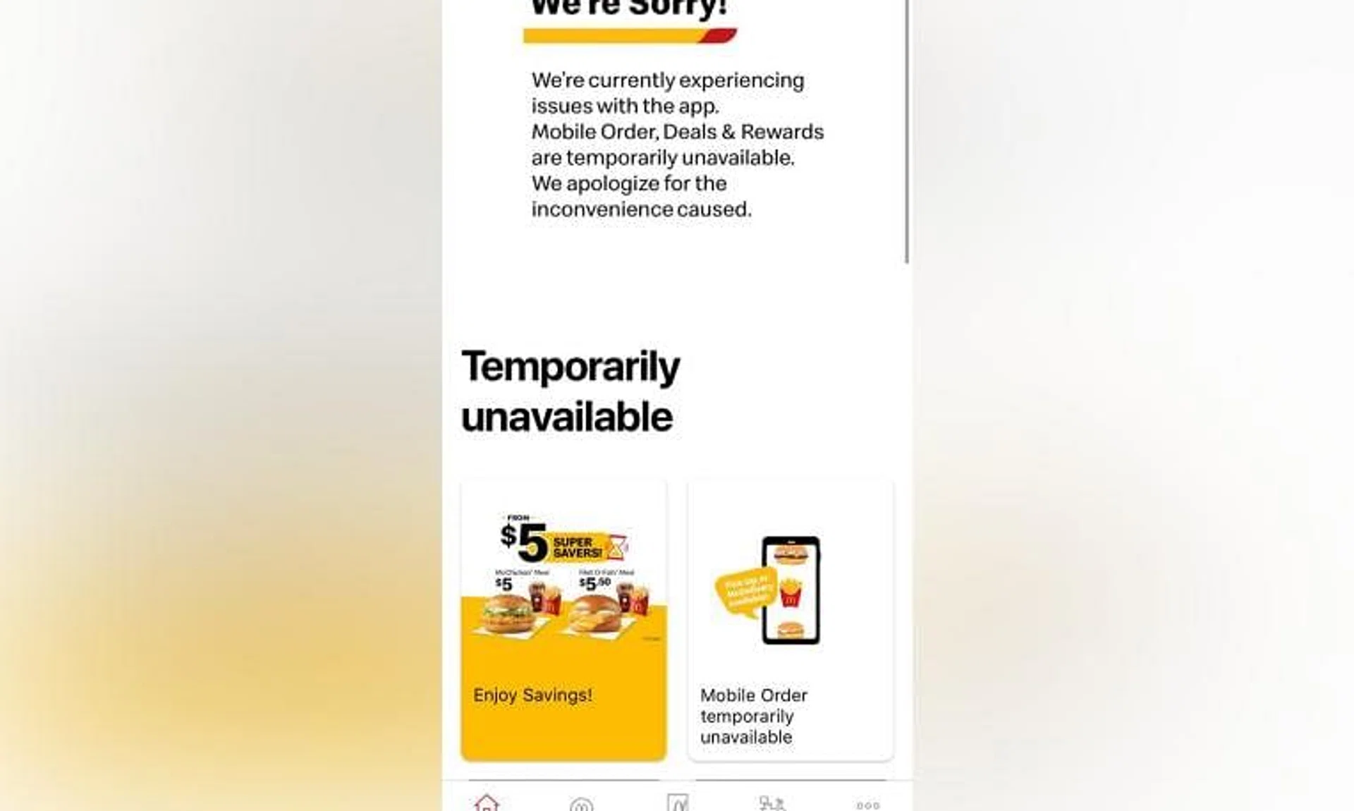 A message seen at 4.30pm on the McDonald’s mobile app said the fast food company is experiencing issues with the app.