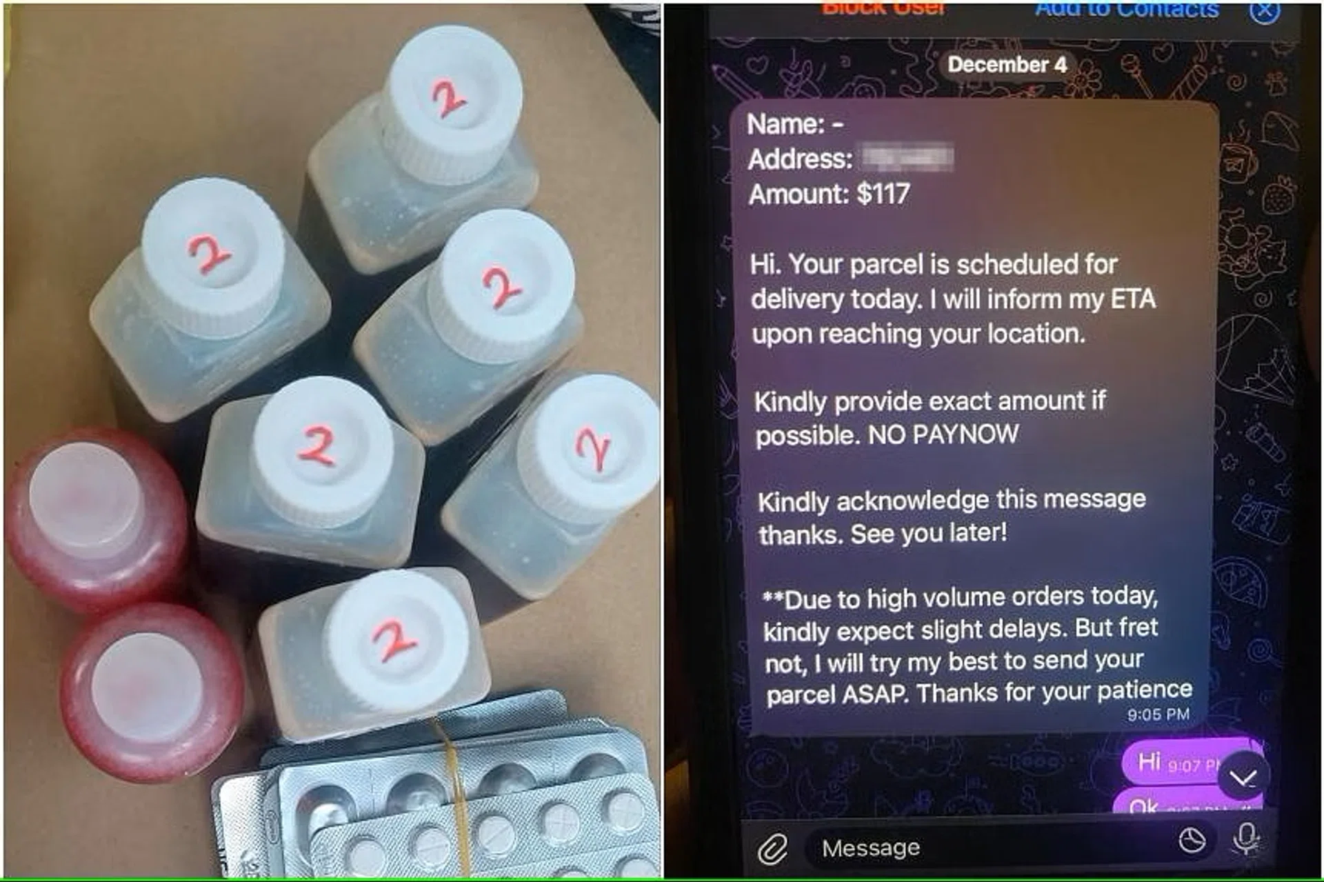 Amy’s husband would place his orders on messaging platforms like Telegram. The sellers then deliver the products to his address.