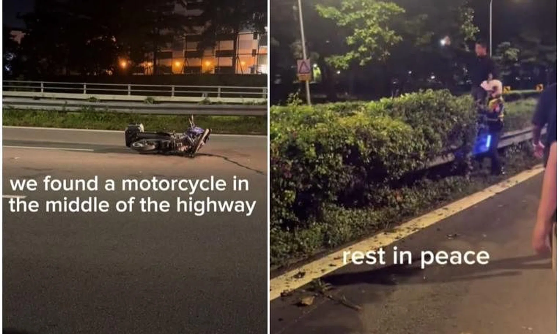The motorcycle was found lying on its side, and a passerby was seen shining a light into the shrubs on the road divider.