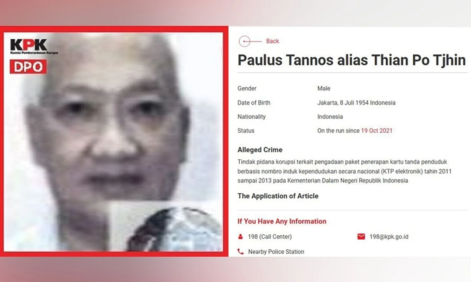 Indonesian media reported that Paulus Tannos is implicated in a major graft scandal involving the government’s electronic ID card project.