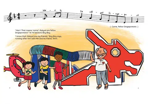 In the story Ye Ye And The Singapore National Anthem, Pauline Loh and Kristen Kiong weaved in the National Anthem's musical score, Malay lyrics and their English translation.