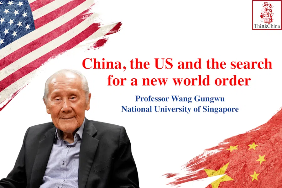 ThinkChina editor Chow Yian Ping speaks with Professor Wang Gungwu of the National University of Singapore.