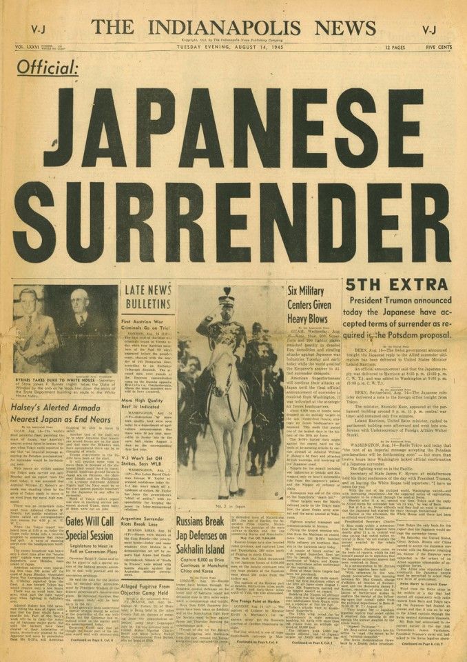 A report in The Indianapolis News on Japan's surrender, 14 August 1945. The large headline "Japanese Surrender" meant the end of over three years of fighting for US and Chinese troops.