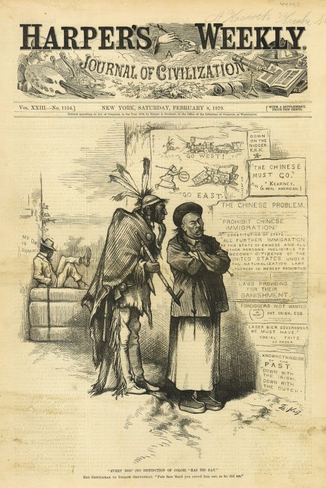 A black and white wood engraving from Harper's Weekly, 8 February 1879, titled "Every Dog (no distinction of colour) Has His Day". The native American says to the Chinese: "Pale face 'fraid you crowd him out, as he did me."