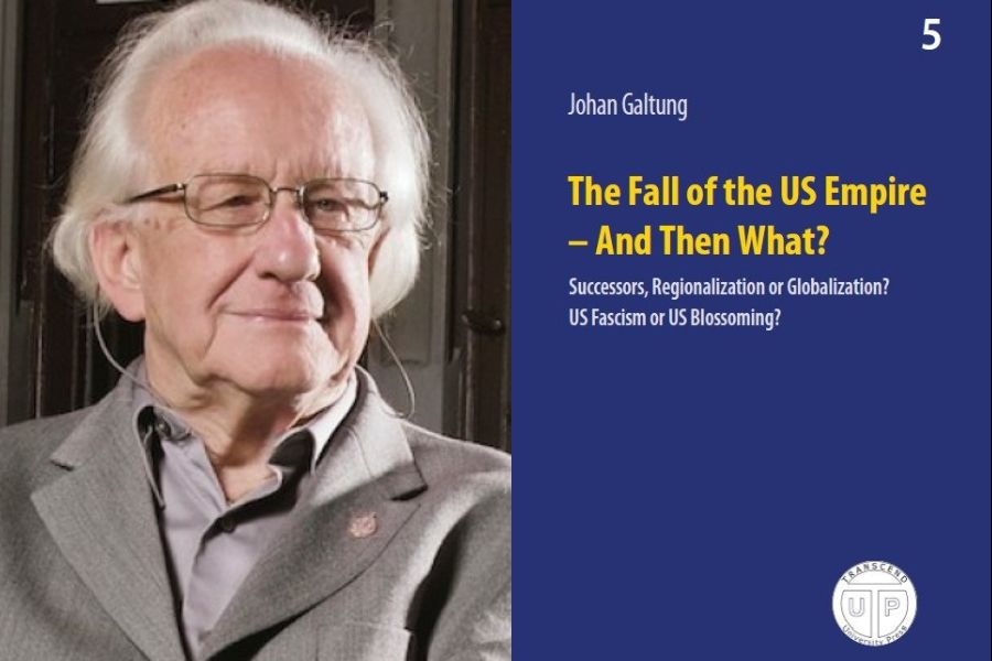 Johan Galtung and his book The Fall of the US Empire - And Then What?. (Internet)