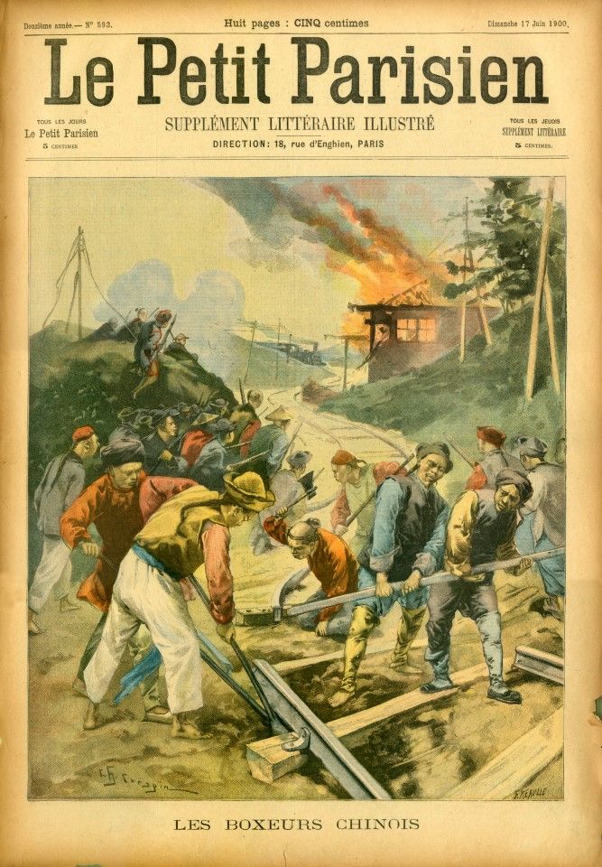 A colour supplement of Le Petit Journal from 1900 shows the Boxers wrecking railways and power lines and killing Westerners.