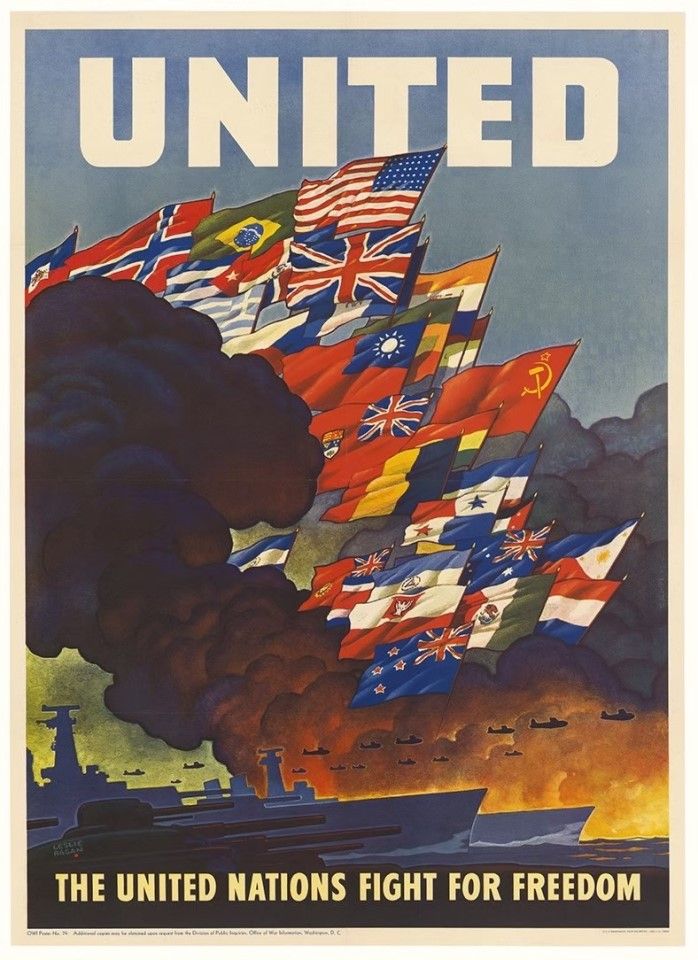 A poster in conjunction with the Declaration of United Nations, 1942, with the words "The United Nations fight for freedom". At the bottom are Allied vessels and aircraft, with the flags of the first 26 countries that signed the declaration on the top.