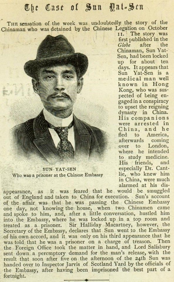 On 31 October 1896, The Graphic in England reported on Sun Yat-sen's release after being held for 14 days at the Chinese Embassy in England. The Globe was the first to report on Sun, when he had already been held for 10 days. The incident reached the newspapers through a Dr. James Cantlie, and with public sentiment on Sun's side, he was given over to Scotland Yard at 5pm on 24 October 1896, and subsequently released. This was the first time Sun was given attention by the Western media.