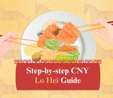 cny lohei yusheng steps