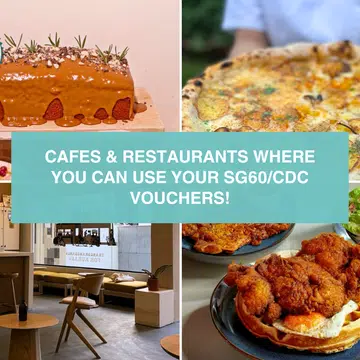 where to use cdc vouchers and sg60 vouchers cafes restaurants